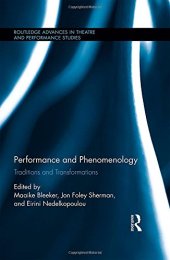 book Performance and Phenomenology: Traditions and Transformations