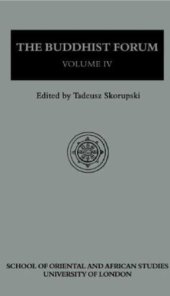 book The Buddhist forum. Vol. 4, Seminar papers 1994-1996.