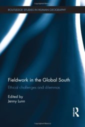 book Fieldwork in the Global South: Ethical Challenges and Dilemmas