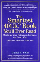 book The Smartest 401k Book You'll Ever Read: Maximize Your Retirement Savings...the Smart Way!