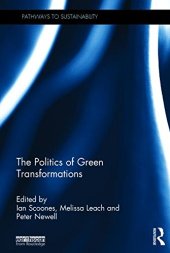 book The Politics of Green Transformations