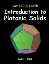 book Amazing Math: Introduction to Platonic Solids