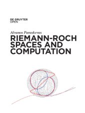 book Riemann-Roch Spaces and Computation