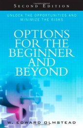 book Options for the Beginner and Beyond: Unlock the Opportunities and Minimize the Risks