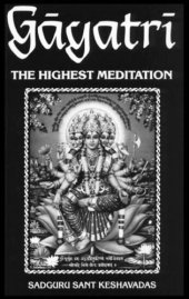 book Gayatri : the Highest Meditation