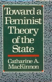 book Toward a Feminist Theory of the State