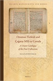 book Ottoman Turkish and CA Atay Mss in Canada: A Union Catalogue of the Four Collections