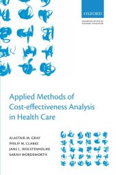 book Applied Methods of Cost-effectiveness Analysis in Healthcare