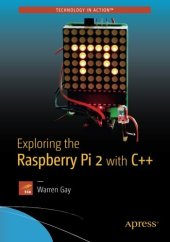 book Exploring the Raspberry Pi 2 with C++