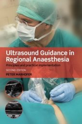 book Ultrasound Guidance in Regional Anaesthesia: Principles and practical implementation