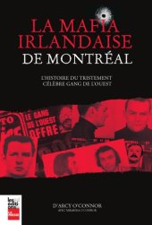 book La Mafia Irlandaise de Montreal