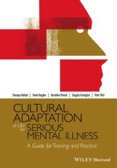 book Cultural Adaptation of CBT for Serious Mental Illness: A Guide for Training and Practice