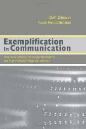 book Exemplification in Communication: the influence of Case Reports on the Perception of Issues