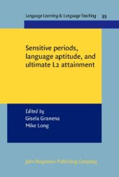 book Sensitive periods, language aptitude, and ultimate L2 attainment