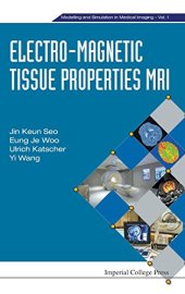 book Electro-Magnetic Tissue Properties MRI