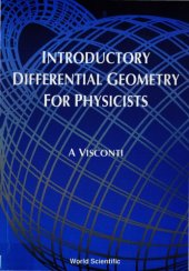 book Introductory Differential Geometry For Physicists