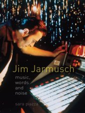 book Jim Jarmusch: Music, Words and Noise