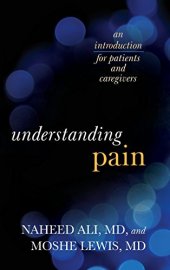 book Understanding Pain: An Introduction for Patients and Caregivers