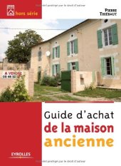 book Guide d'achat de la maison ancienne