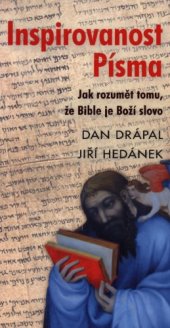 book Inspirovanost Písma : jak rozumět tomu, že Bible je Boží slovo