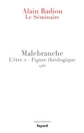 book Le Séminaire - Malebranche: L'Être 2 - Figure théologique