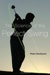 book The Science of the Perfect Swing