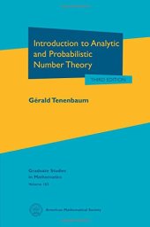 book Introduction to Analytic and Probabilistic Number Theory