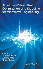 book Simulation-Driven Design Optimization and Modeling for Microwave Engineering