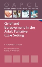 book Grief and Bereavement in the Adult Palliative Care Setting