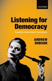 book Listening for Democracy: Recognition, Representation, Reconciliation