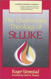 book The Charismatic Theology of St. Luke