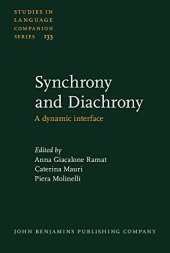 book Synchrony and Diachrony: A dynamic interface