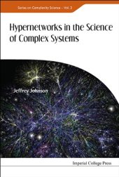 book Hypernetworks in the Science of Complex Systems