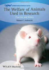 book The Welfare of Animals Used in Research: Practice and Ethics