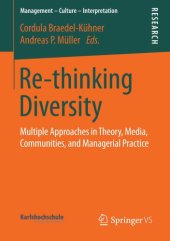 book Re-thinking Diversity: Multiple Approaches in Theory, Media, Communities, and Managerial Practice