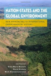 book Nation-States and the Global Environment: New Approaches to International Environmental History