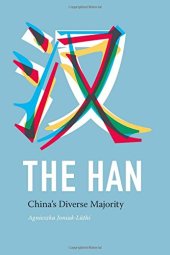 book The Han: China's Diverse Majority