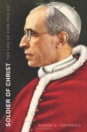 book Soldier of Christ: The Life of Pope Pius XII