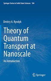 book Theory of Quantum Transport at Nanoscale: An Introduction