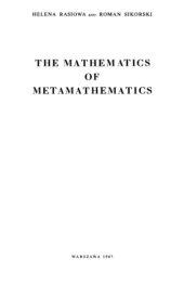 book The mathematics of metamathematics