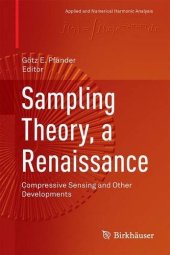 book Sampling Theory, a Renaissance: Compressive Sensing and Other Developments