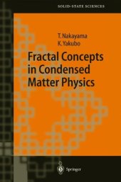 book Fractal Concepts in Condensed Matter Physics