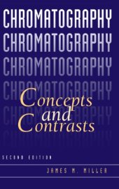 book Chromatography: Concepts and Contrasts