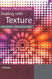 book Image Processing: Dealing With Texture