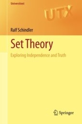 book Set Theory: Exploring Independence and Truth