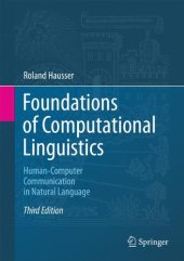 book Foundations of Computational Linguistics: Human-Computer Communication in Natural Language