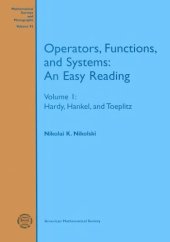 book Operators, functions, and systems: an easy reading. Vol. 1