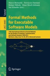 book Formal Methods for Executable Software Models: 14th International School on Formal Methods for the Design of Computer, Communication, and Software Systems, SFM 2014