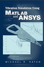 book Vibration Simulation Using MATLAB and ANSYS