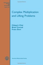 book Complex multiplication and lifting problems